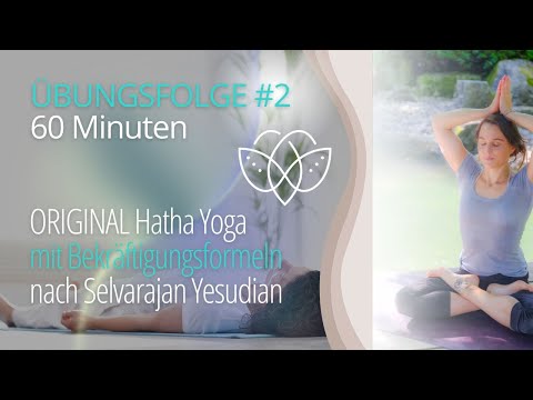 60 Min. ORIGINAL Hatha-Yoga nach S. Yesudian - #2 Übungsfolge
