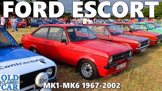 Ford Escort Mk1 - Mk6  Remembering Escorts of the 