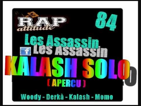 Les Assassin - Kalash Solo ( Aperçu )