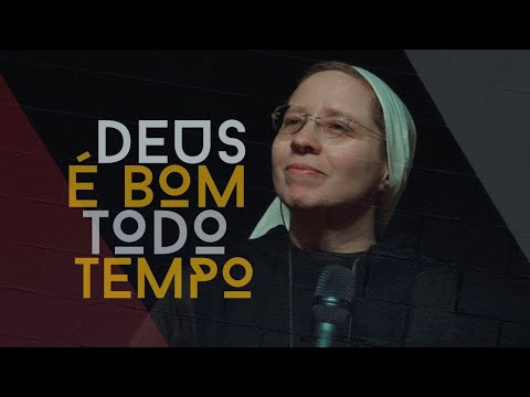 Deus É Bom (shalom) - Irmã Kelly Patrícia