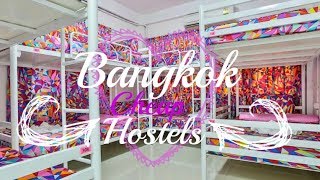 7 BEST, CHEAP Hostels RECOMMENDED in Bangkok, Thailand  [ All under £7 ]
