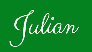 Learn how to Sign the Name Julian Stylishly in Cursive Writing
