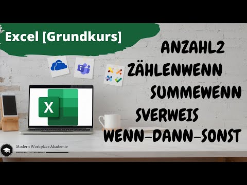 Excel [Grundkurs] | anzahl2 - zählenwenn - summewenn - sverweis und wenn dann sonst FORMELN