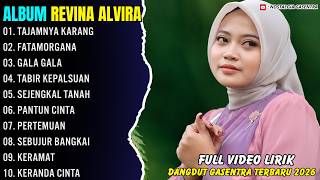 Download lagu TAJAMNYA KARANG - FATAMORGANA - REVINA ALVIRA - NOSTALGIA GASENTRA FULL ALBUM TERBARU 2026 mp3 Download lagu TAJAMNYA KARANG - FATAMORGANA - REVINA ALVIRA - NOSTALGIA GASENTRA FULL ALBUM TERBARU 2026 mp3