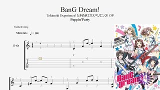 【Guitar】BanG Dream! - Tokimeki Experience! ときめきエクスペリエンス! OP ギターtab譜〚Poppin’Party〛 by NipponTAB