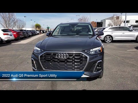 2022 Audi Q5 Premium Sport Utility Albuquerque  Taylor Ranch  Rio Rancho  Bernalillo  South Valley