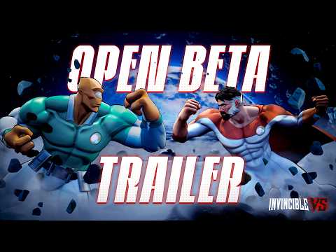 Open Beta Trailer | Invincible VS