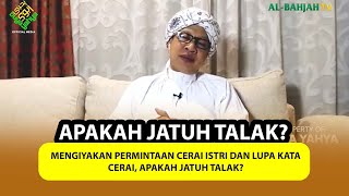 Download lagu Mengiyakan Permintaan Cerai Istri dan Lupa Kata Cerai, Apakah Jatuh Talak? | Buya Yahya Menjawab mp3 Download lagu Mengiyakan Permintaan Cerai Istri dan Lupa Kata Cerai, Apakah Jatuh Talak? | Buya Yahya Menjawab mp3
