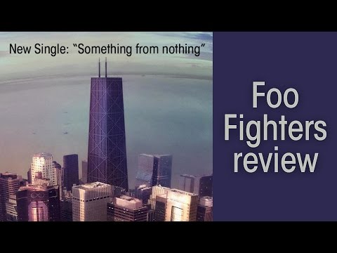 Foo Fighters "Something From Nothing" 曲目回顧 (Foo Fighters "Something From Nothing" Track Review)