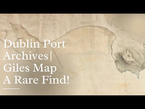 Dublin Port Archives | Giles Map ca. 1818-19, A Rare Find!