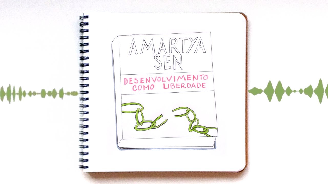 Amartya Sen, IDH e desenvolvimento - Revisão de Literatura (feat Isabella Wanderley) #16