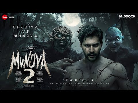 MUNJYA 2 - Teaser Trailer | Varun Dhawan | Shraddha Kapoor | Sharvari | Abhay Verma, Dinesh | In ...
