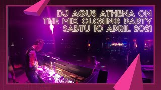 Download lagu ' DJ AGUS ATHENA ON THE MIX | CLOSING PARTY SABTU 10 APRIL 2021 ' mp3