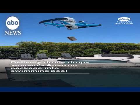 Delivery drone drops woman's Amazon package into swimming pool