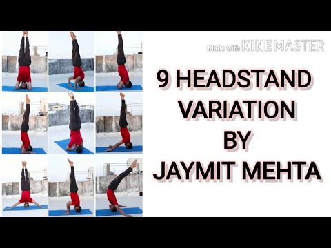 9 Headstand Variations! By Yoga Master Jaymit Mehta