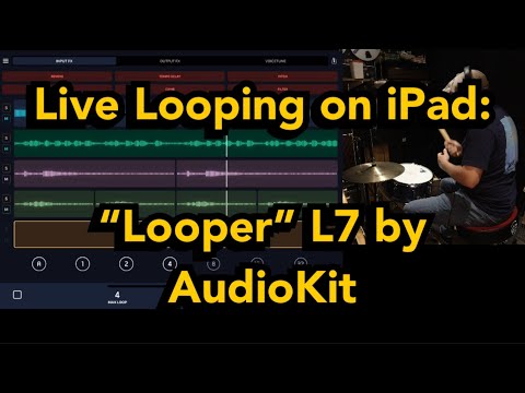 Live looping on iPad-“looper” L7 by Audiokit