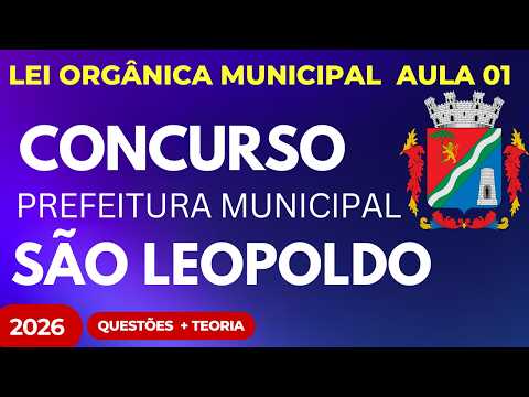 Concurso Público Prefeitura de São Leopoldo RS 2026 Lei Orgânica Municipal + Questões LA SALLE