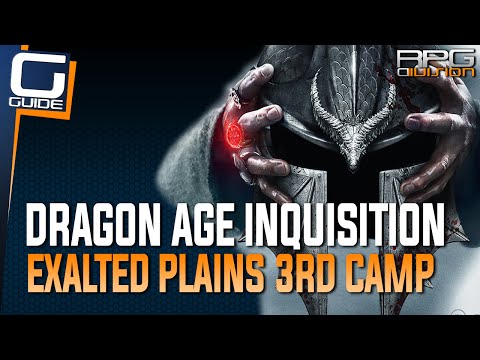 Dragon Age Inquisition - How to reach 3rd Camp in Exalted Plains