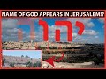 Is It Really Happening God S Name Appearing In Jerusalem