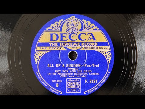 Roy Fox and His Band - All Of A Sudden (1932)