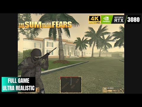 The Sum Of All Fears Gameplay Walkthrough [Full Game] PC 4K Max Settings 60FPS