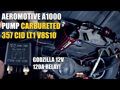 A1000 Fuel pump install on a carbureted 357 CID LT1 / v8 S10 / 12V 120A Relay