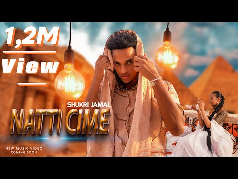 Shukri Jamal - Natti Cime - New Ethiopian Afaan Oromoo Music Video (Official Video)