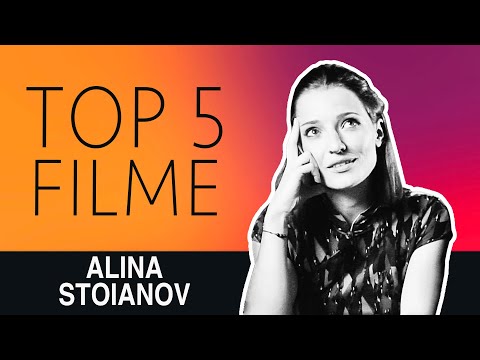 ALINA STOIANOV - TOP 5 FILME