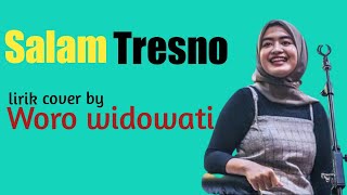Download lagu LAGU GALAU | LIRIK SALAM TRESNO COVER WORO WIDOWATI mp3