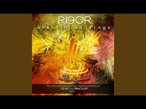 When Frida Sings (Cid Inc Remix)