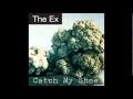 Maybe I Was The Pilot by The Ex (2010)