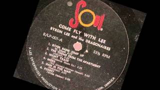 Byron Lee And The Dragonaires ‎-- Come Fly With Lee  --   full album 1962 soul records