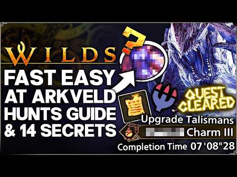 Monster Hunter Wilds - AT Arkveld Has OP Secrets - Fast Easy Hunt, New Attacks Guide & 14 Farm Tips!