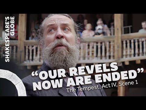 Our revels now are ended | The Tempest (2022) | Act 4 Scene 1 | Summer 2022 | Shakespeare's Globe