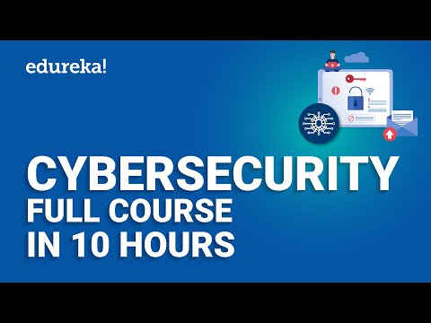 Cyber Security Full course 11 Hours | Cyber Security Training For Beginners | Edureka