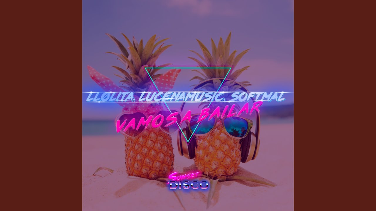 Vamos A Bailar (Extended Mix)