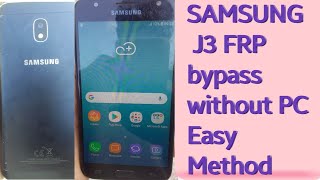 Samsung J3 SM-J330FN frp bypass | Android 8.0 |Google Account bypass/No SIM  No PC |Easy Method 2020