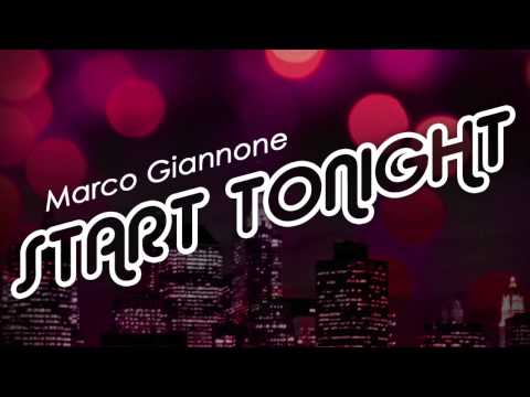 Marco Giannone "Start Tonight" - Music Selection Records