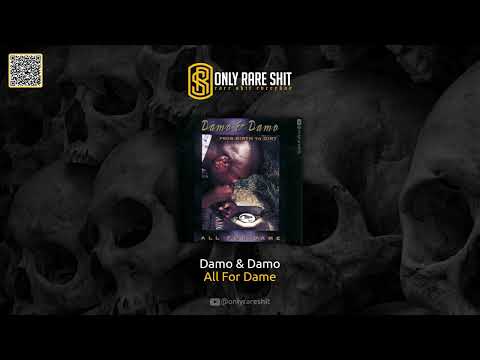 Damo & Damo - All For Dame (FULL ALBUM)