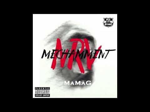 Mamag  - Méchamment NRV
