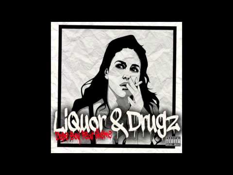 Dope Boy - Liquor & drugz feat Skeme