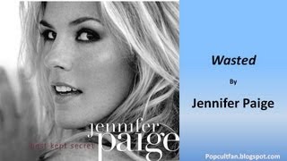 Jennifer Paige - Wasted (Lyrics)