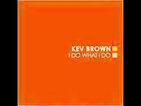 Kev Brown featuring Kenn Starr & Quartermaine - Say Sumthin'