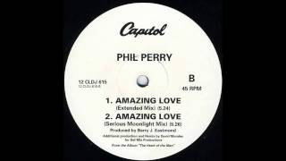 (1991) Phil Perry - Amazing Love [David Morales Serious Moonlight RMX]