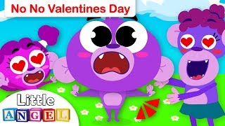 No No Valentines Day | Kids Songs and Nursery Rhymes by Little Angel
