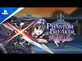 Phantom Breaker: Omnia English Dub Trailer | PS4