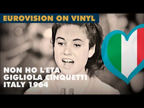 NON HO L'ETA - GIGLIOLA CINQUETTI (Italy 1964 - Eurovision On Vinyl)