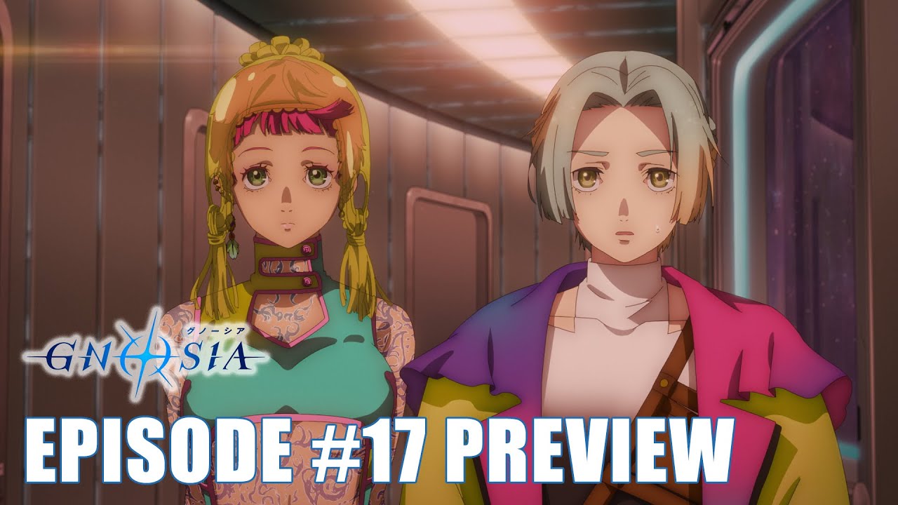 GNOSIA | EPISODE #17 PREVIEW