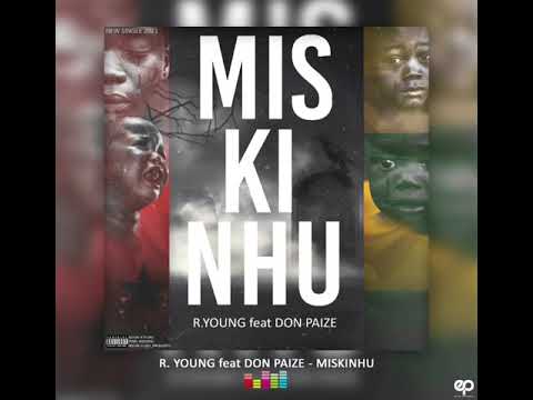 II. R. Young feat Don Paize - Miskinhu