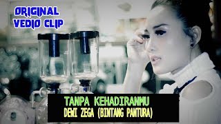 Dewi Zega - Tanpa Kehadiranmu [OFFICIAL]